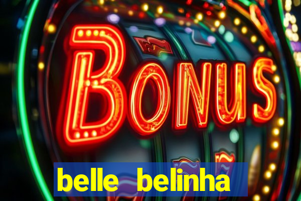 belle belinha videos porn